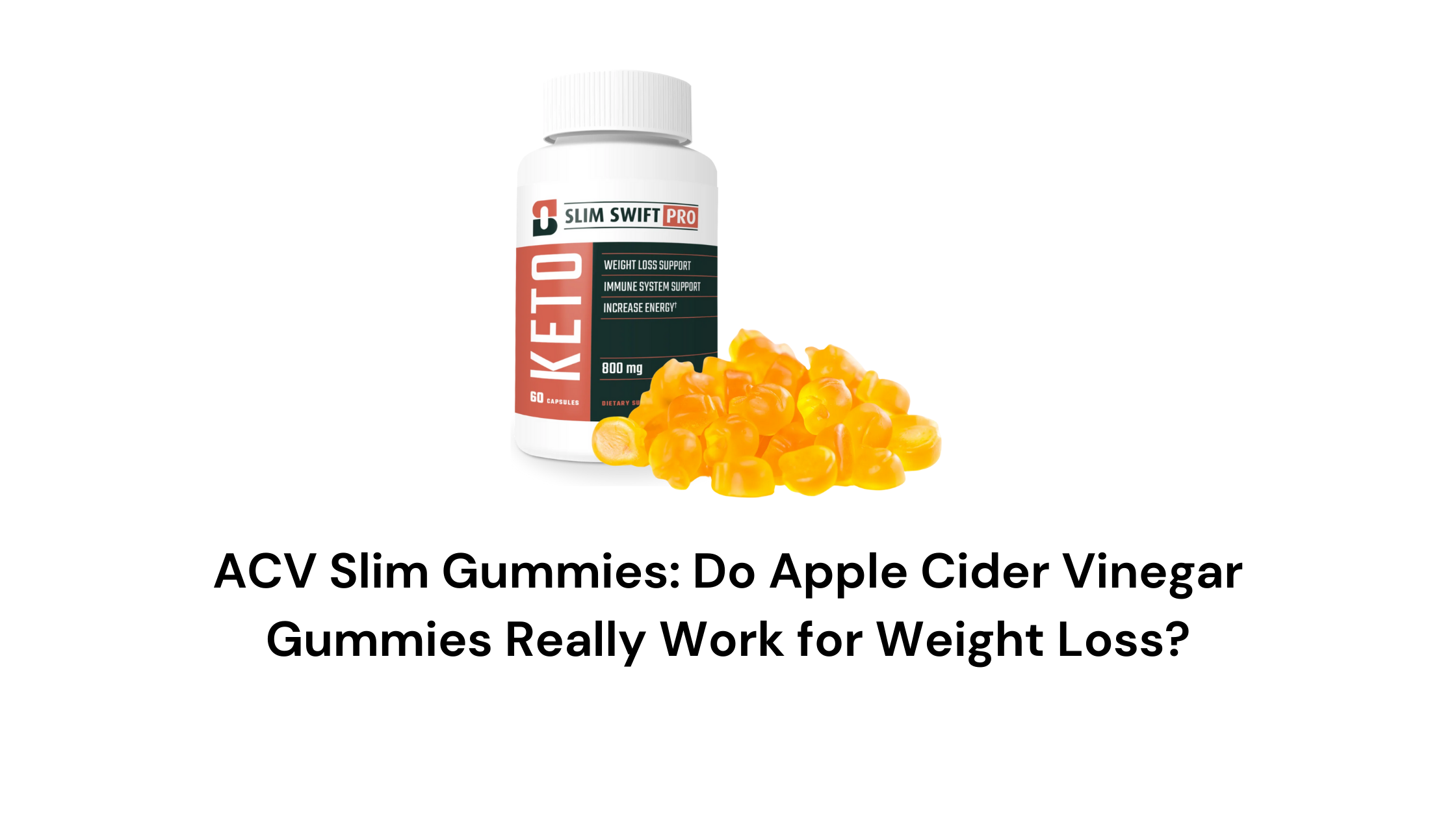 acv slim gummies